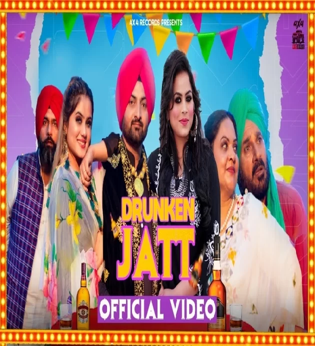 Drunken Jatt Latest Punjabi Songs 2022