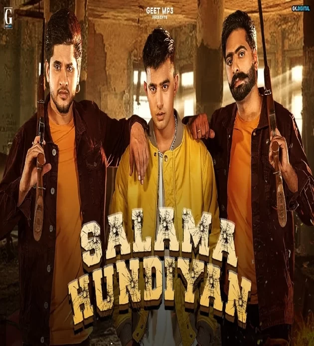 Salama Hundiyan New Punjabi Song 2021
