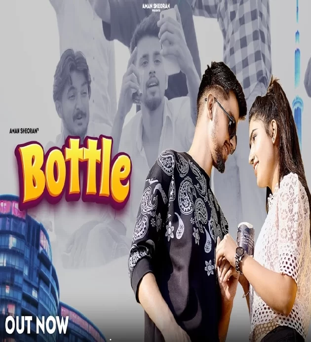 Bottle Aman Sheoran Babli Juriya New Haryanvi Songs 2023