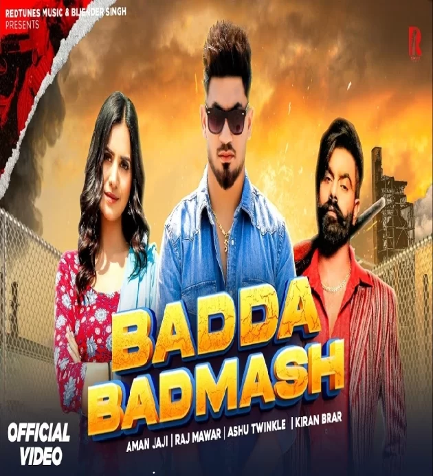 Badda Badmash Aman Jaji Kiran Brar New Haryanvi Songs Haryanavi 2023