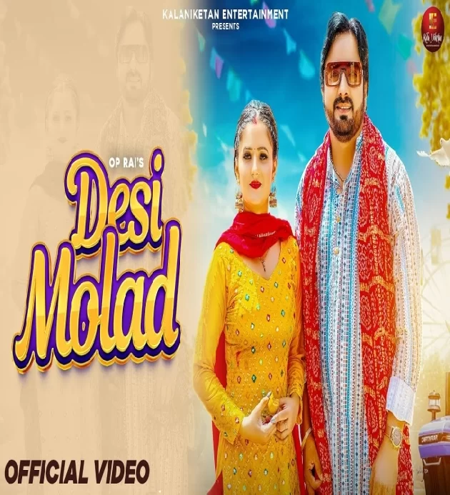 Desi Molad New Haryanvi Song 2023