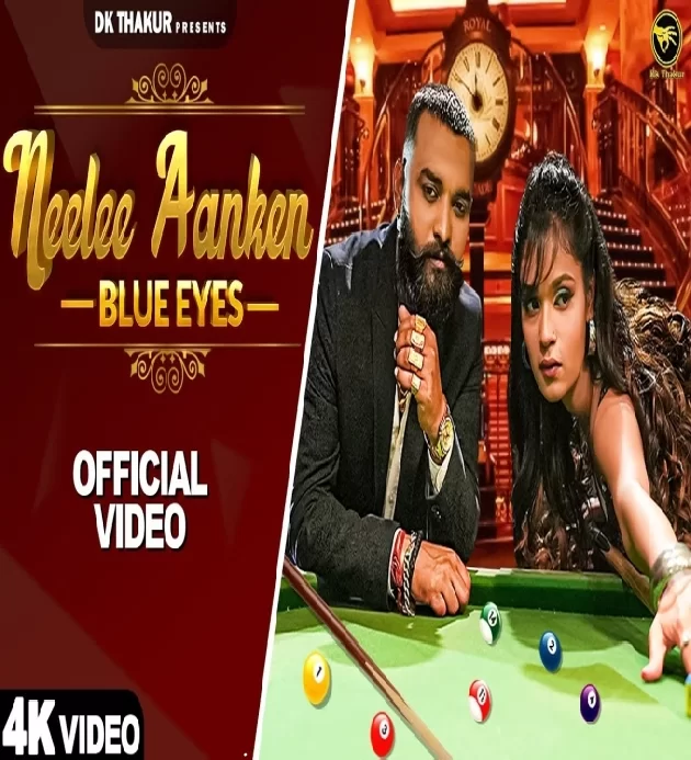 Neelee Ankhen (Blue Eyes) New Haryanvi 2023