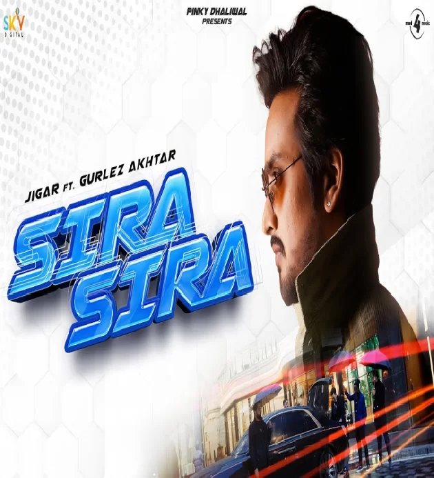 Sira Sira New Punjabi Songs 2023