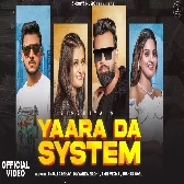 Yaara Da System New Haryanvi Songs Haryanavi 2023