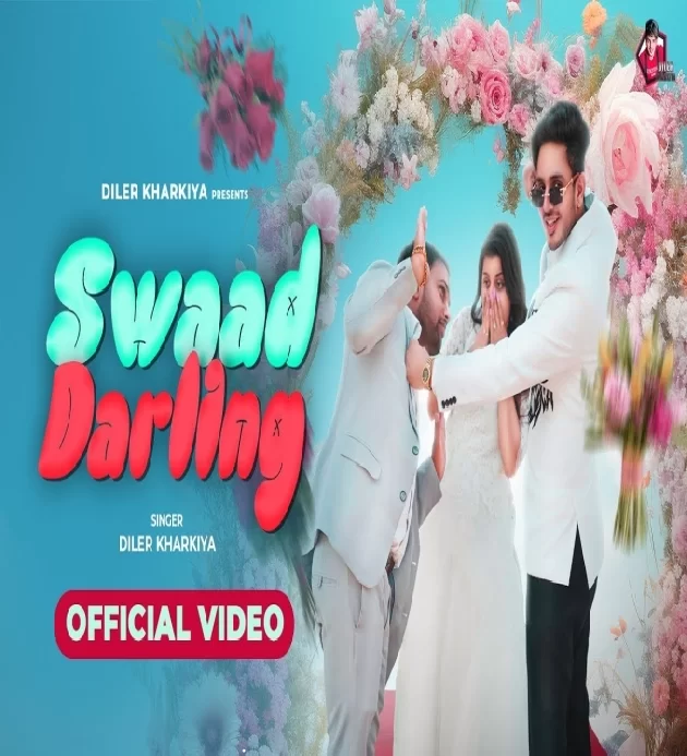 Swaad Darling New Haryanvi Song 2024