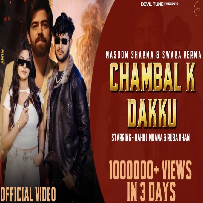 Chambal K Dakku New Haryanvi Song 2024