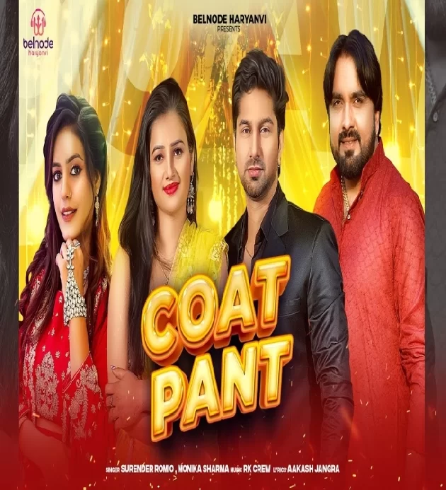 Coat Pant New Haryanvi Song 2024