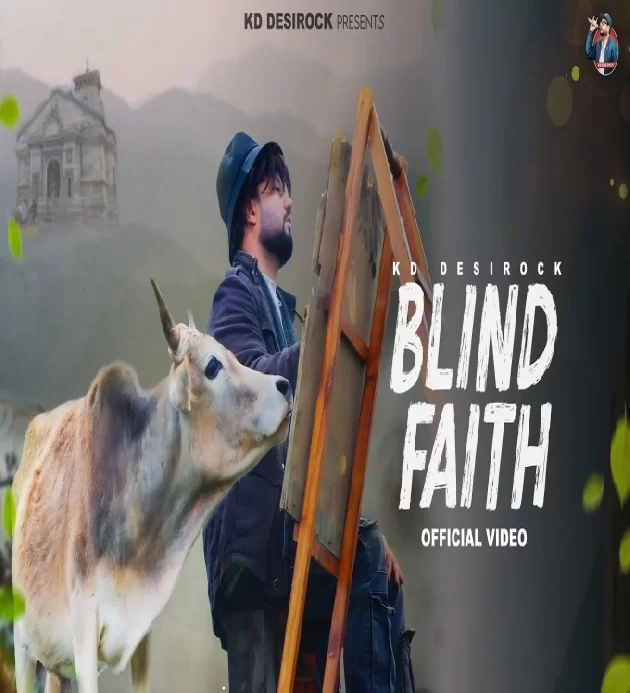 Blind Faith New Dak Kawad Song 2024