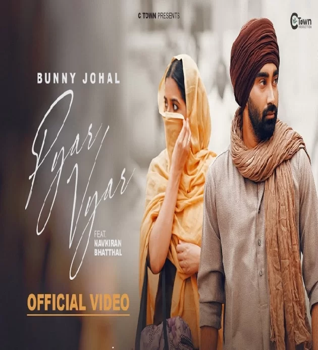 Pyar Vyar Latest Punjabi Song 2024