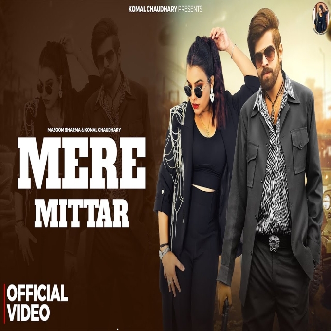 Mere Mittar New Haryanvi Songs 2024