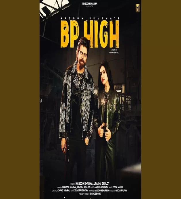 Bp High New Haryanvi Song 2025
