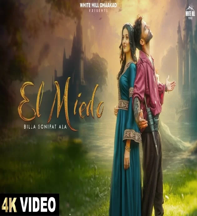 El Miedo Latest Haryanvi Song 2025