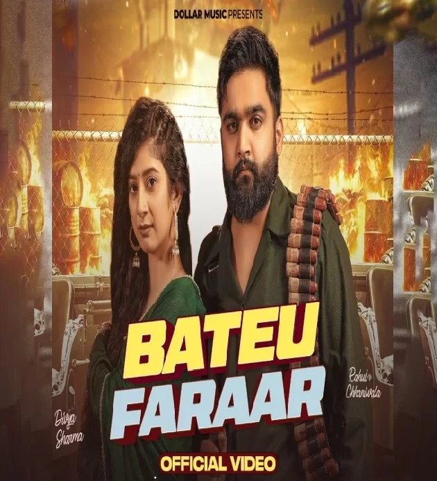 Bateu Faraar New Haryanvi Song 2025