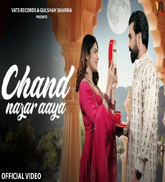 Chand Nazar Aaya Latest Hindi Song 2025