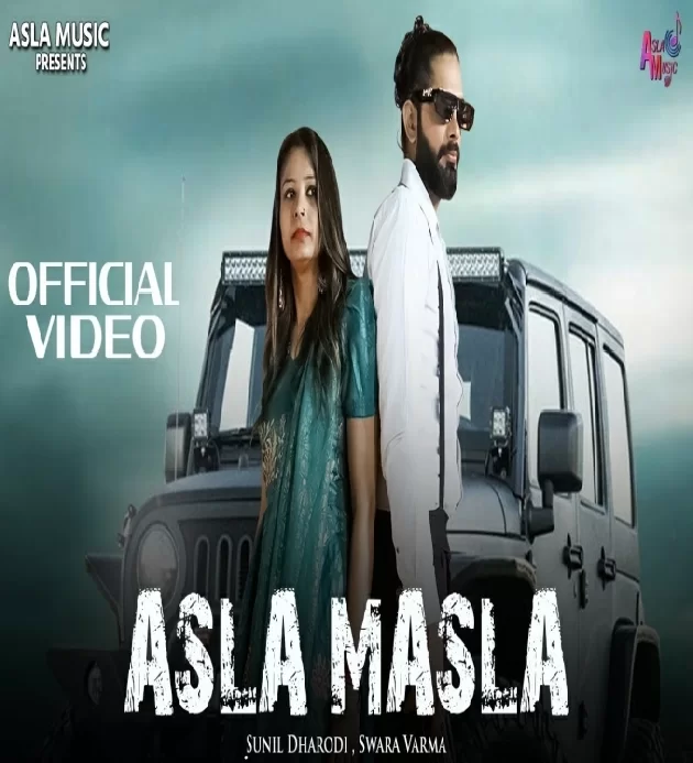 Asla Masla New Haryanvi Song 2025