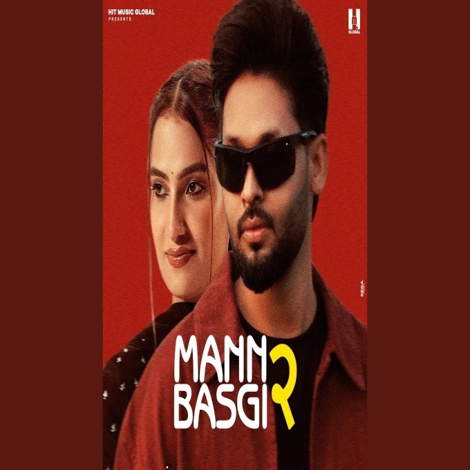 Mann Basgi 2 New Haryanvi Song 2025
