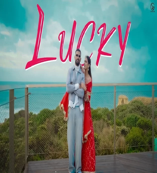Lucky New Punjabi Song 2025