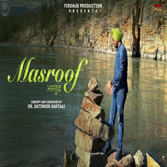 Masroof (Travel Diaries) Latest Punjabi Song 2025