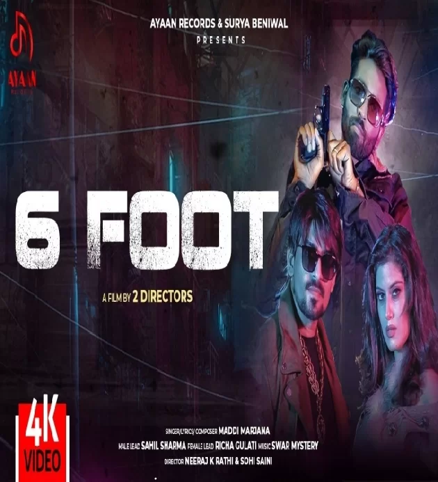 6 Foot Sahil Sharma ft Richa Gulati