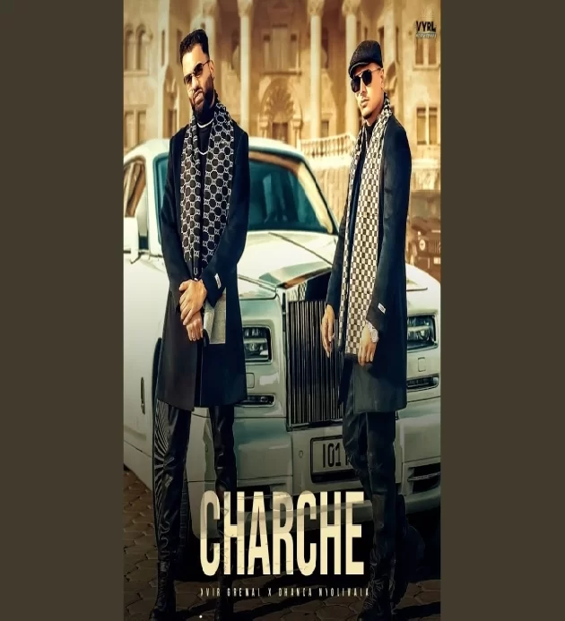 Charche Dhanda Nyoliwala New Haryanvi Hip Hop 2025