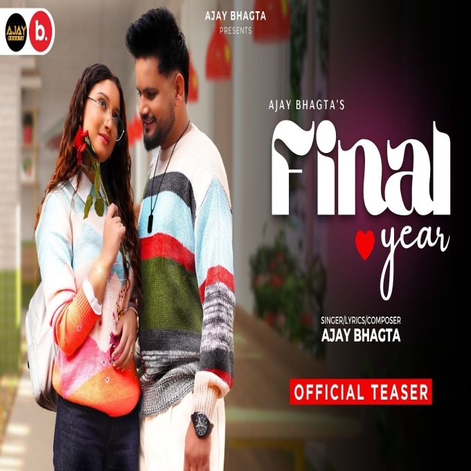 Final Year Ajay Bhagta Ft Khushi Verma New Haryanvi Song 2025