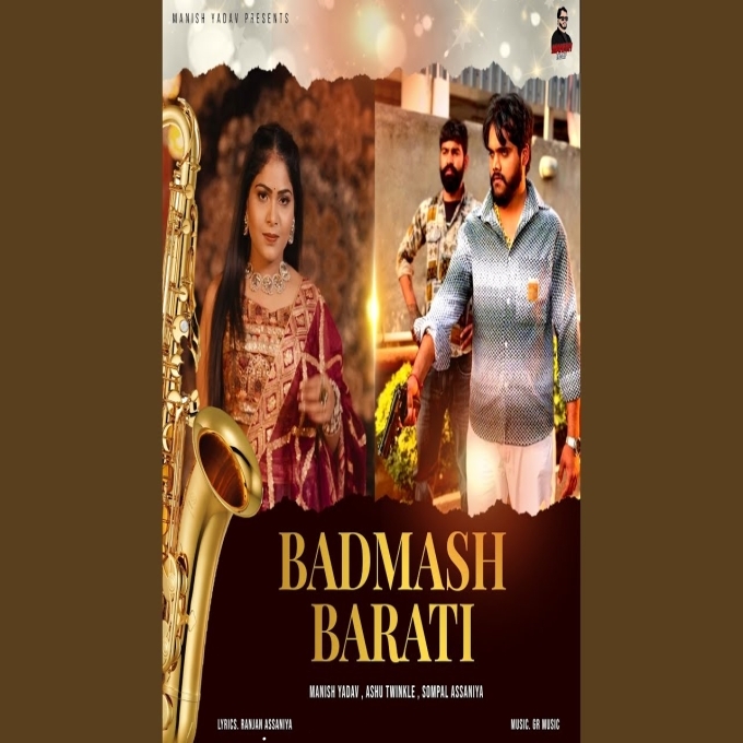 Badmash Barati Manish Yadav New Haryanvi Song 2025
