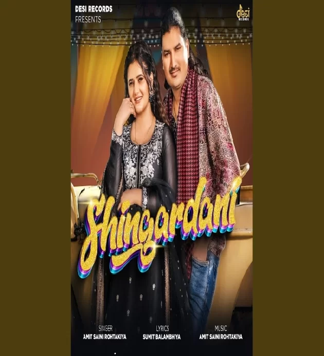 Shingardani Amit Saini Rohtakiya feat Anjali Raghav New Haryanvi Dj Song 2025