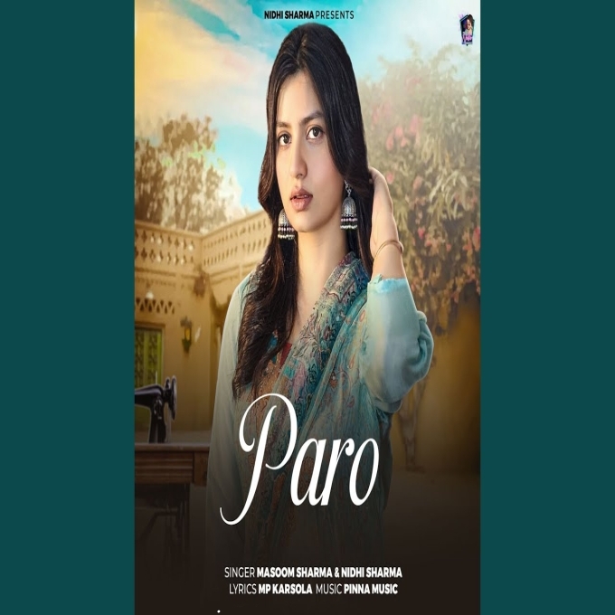 Paro Masoom Sharma New Haryanvi Song 2025