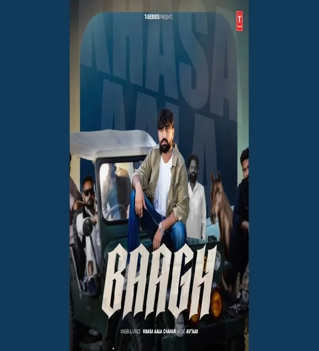 Baagh Khasa Aala Chahar New Haryanvi Song 2025