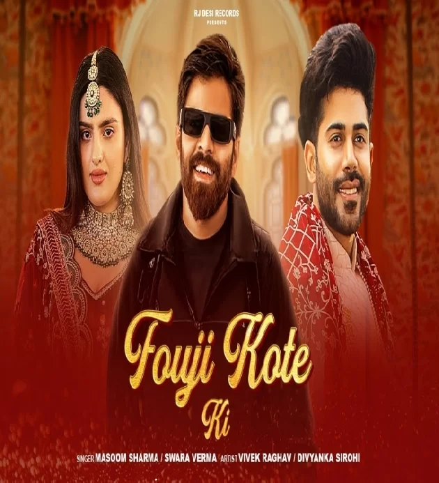 Fouji Kote Ki Masoom Sharma New Haryanvi Song 2025
