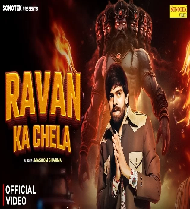 Ravan Ka Chela Masoom Sharma New Haryanvi Song 2025