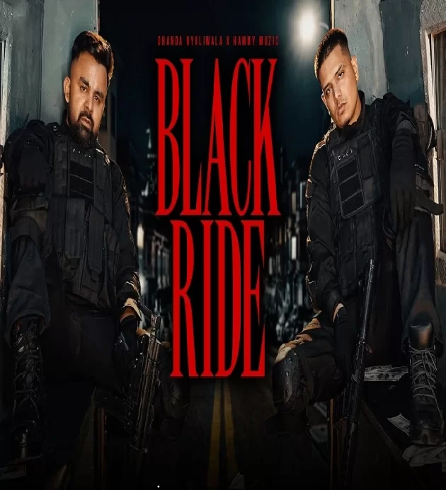 Black Ride Dhanda Nyoliwala New Haryanvi Hip Hop 2025