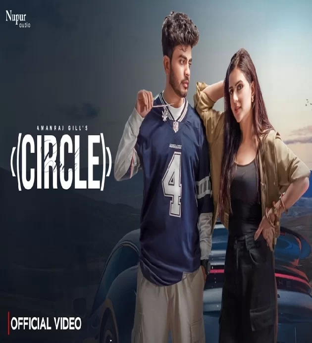 Circle Amanraj Gill New Haryanvi Song 2025