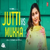 Jutti Vs Mukka
