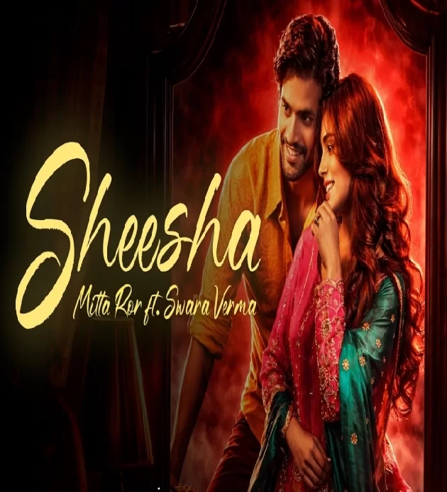 Mein Toh Dekh Dekh Sheesha Mitta Ror