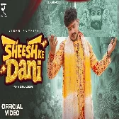 Sheesh Ke Dani Vishu Puthi