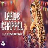 Laade Chappal Shiva Choudhary