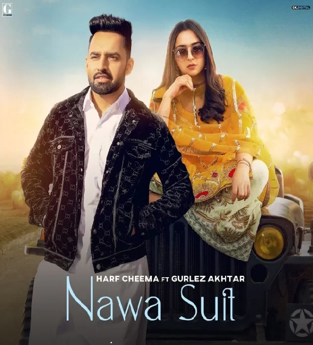 Nawa Suit Harf Cheema ft Sruishty Maan Latest Punjabi Song 2022