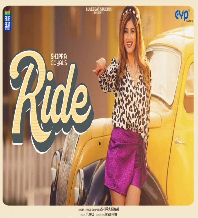 Ride Shipra Goyal Latest Punjabi Song 2022