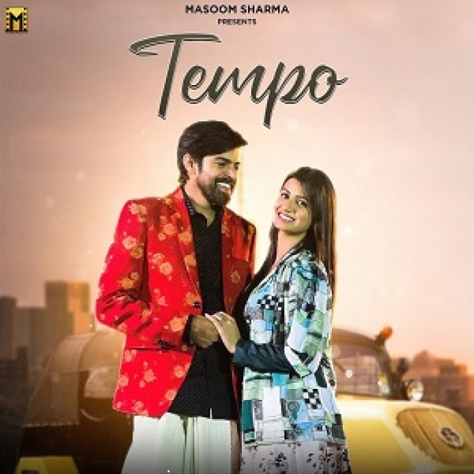 Tempo Masoom Sharma Ft Nidhi Sharma New Haryanvi Song 2022