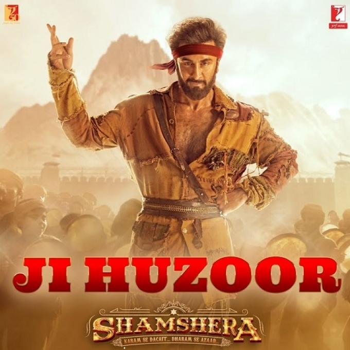 Ji Huzoor (Shamshera) Ranbir Kapoor Ft Aditya Narayan New Hindi Song 2022