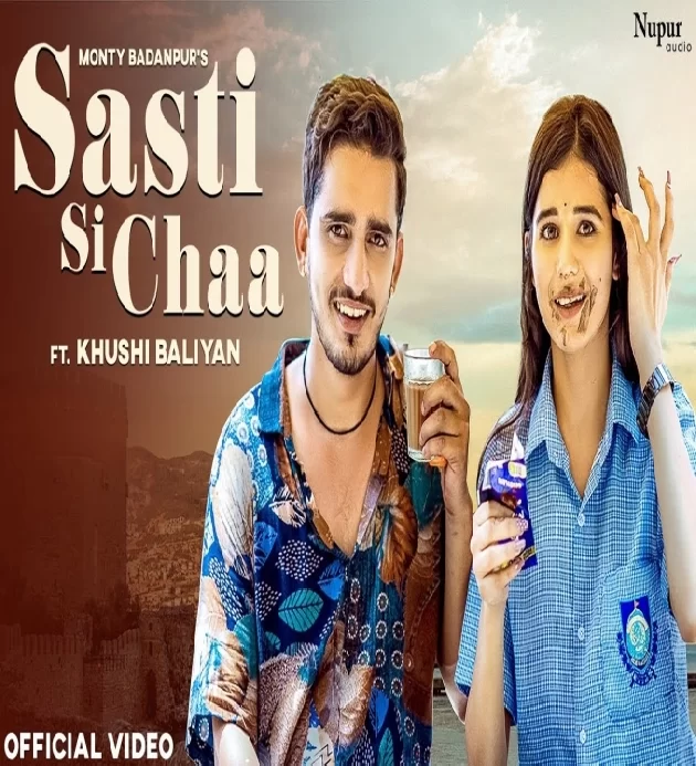 Sasti Si Chaa Monty Badanpur New Haryanvi Songs Haryanavi 2023