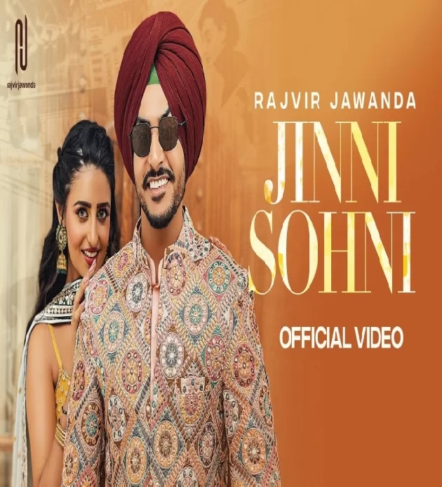 Jinni Sohni Rajvir Jawanda ft Kritika Dagar New Punjabi Song 2022