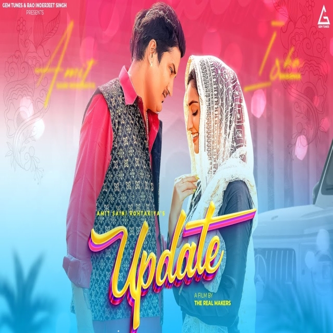 Update Amit Saini Rohtakia ft Isha Sharma New Haryanvi Song 2022