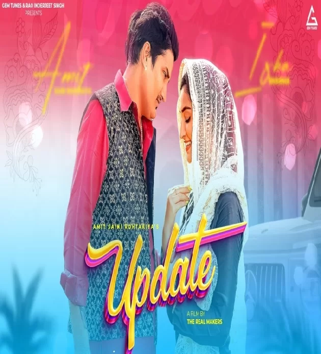 Update Amit Saini Rohtakia ft Isha Sharma New Haryanvi Song 2022