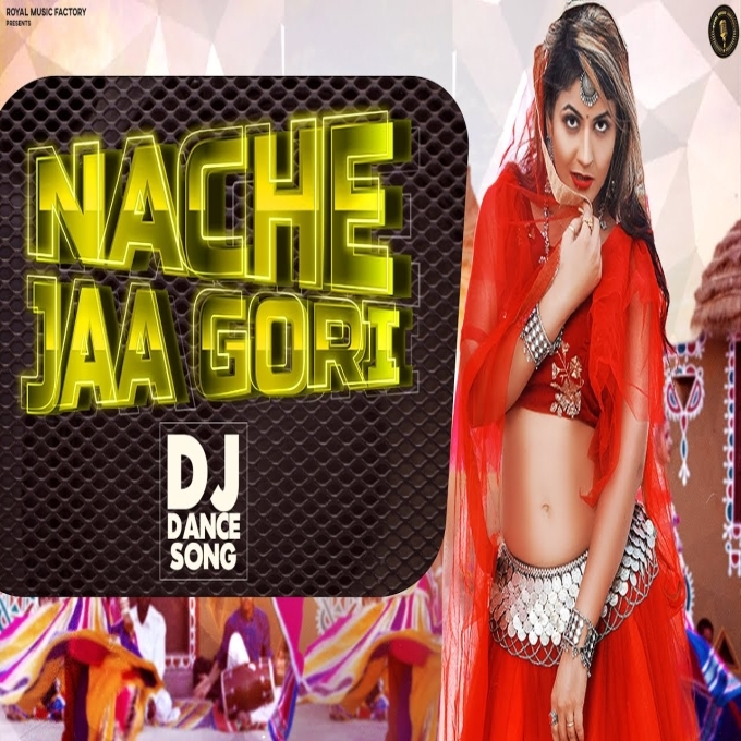 Nache Jaa Gori Nagori ft Rohit Yadav New Haryanvi Dj Song 2022