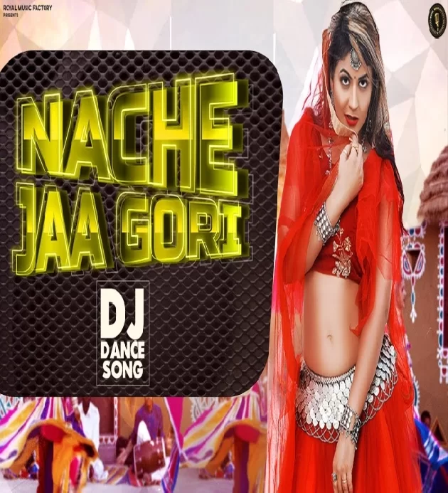 Nache Jaa Gori Nagori ft Rohit Yadav New Haryanvi Dj Song 2022