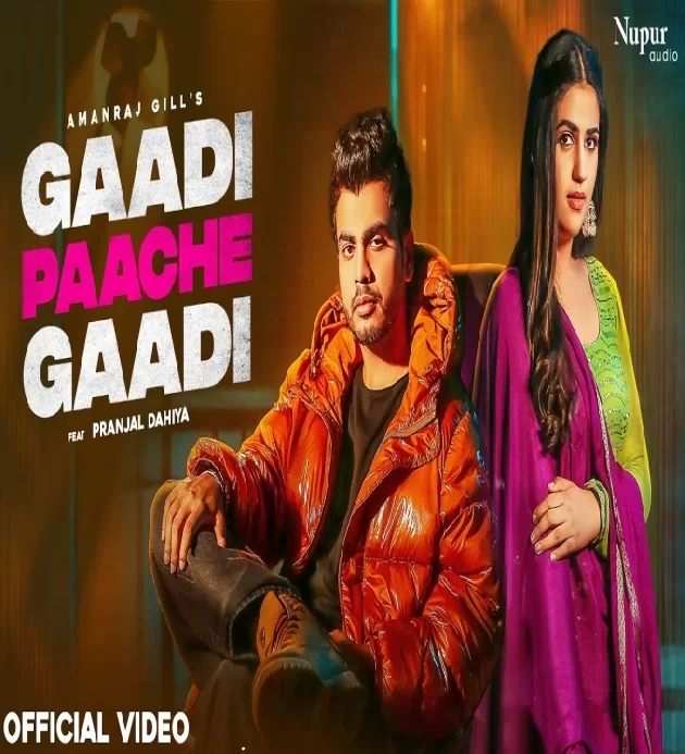 Gaadi Paache Gaadi Amanraj Gill ft Pranjal Dahiya New Haryanvi Dj Song 2023