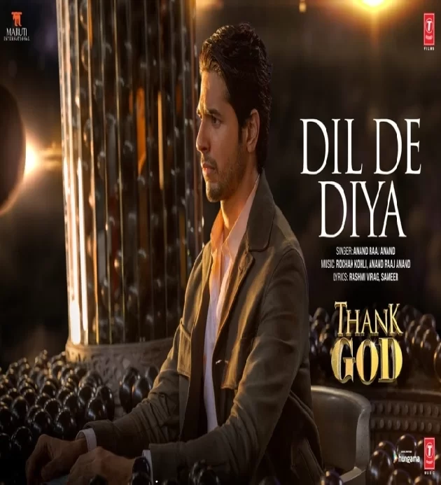 Dil De Diya Hai (Thank God) New Hindi Song 2023