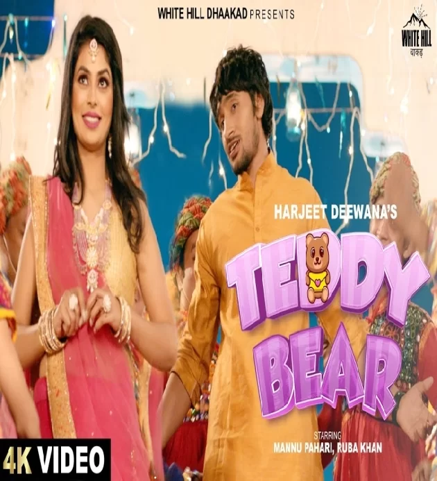 Teddy Bear Ruba Khan ft Mannu Pahari New Haryanvi Dj Song 2023
